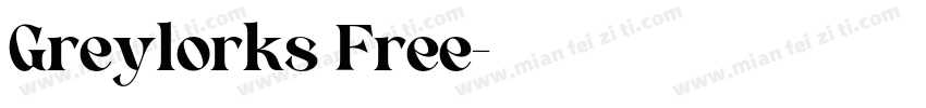 Greylorks Free字体转换